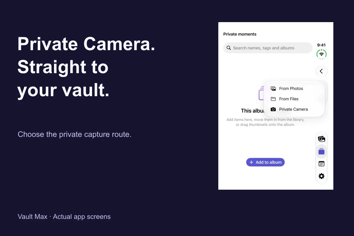Vault Max's real album menu with the Private Camera option, alongside the words Private Camera, Straight to your vault